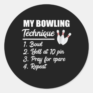 Sticker Rond my bowling technique bowl yell at 10 pin pray