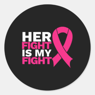 Sticker Rond My Fight Breast Cancer Awareness Fami