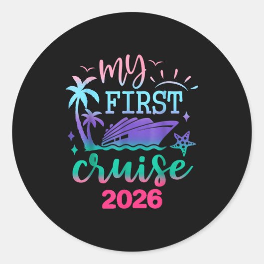 Sticker Rond My First Cruise 2026 Family Vacation Trip Ship Mat (Devant)