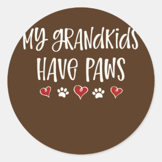 Sticker Rond My Grandkids Have Paws Funny Dog Cat Grandma