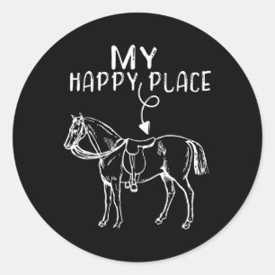 Sticker Rond My Happy Place Horse Lover Horseback Riding Equest