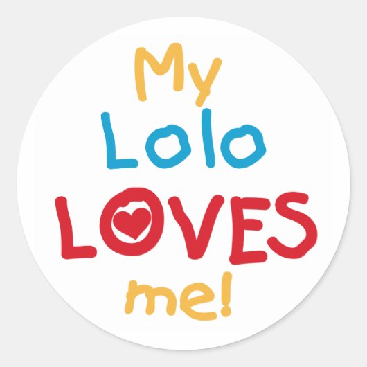 Sticker Rond My Lolo Loves Me T-shirts et cadeaux (Devant)