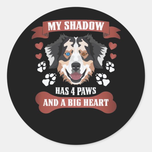Sticker Rond My Shadow A 4 Paws, Berger Australien (Devant)
