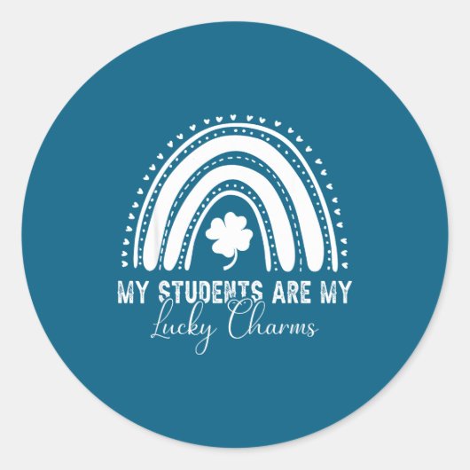 Sticker Rond My Students Are My Lucky Charms Teacher St Patrick (Devant)