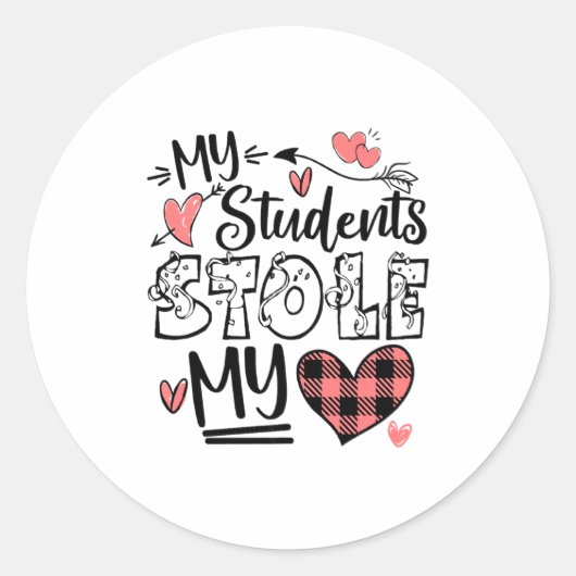 Sticker Rond My Students Stole My Heart Teacher Valentines Day  (Devant)