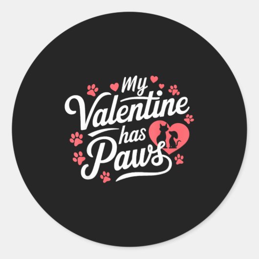 Sticker Rond My Valentine Has Paws Cute Pet Valentine  (Devant)