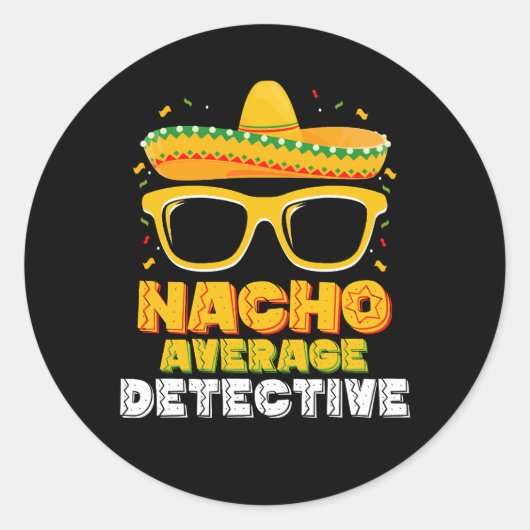 Sticker Rond Nacho Détective moyenne Cinco de Mayo (Devant)