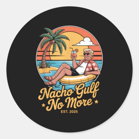 Sticker Rond Nacho Golfe Plus drôle Vacances Trump 2025 Usa _ (Devant)