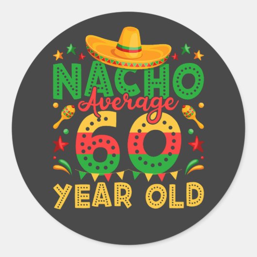 Sticker Rond Nacho Moyenne 60 ans Cinco de Mayo (Devant)