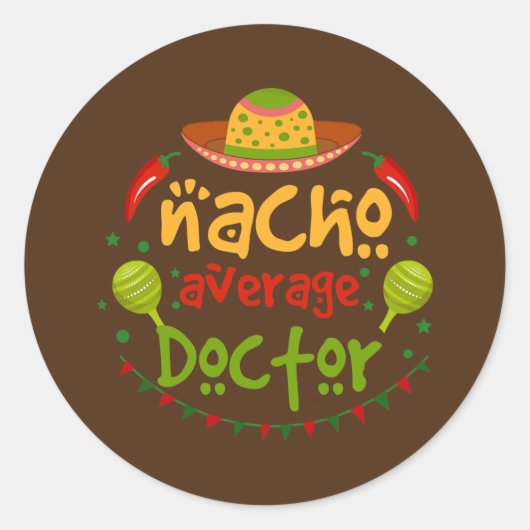 Sticker Rond Nacho Moyenne Docteur Cinco De Mayo Fiesta (Devant)
