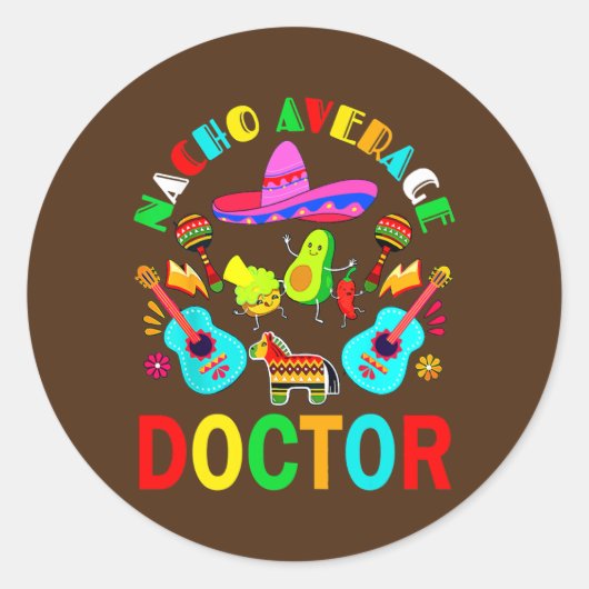 Sticker Rond Nacho Moyenne Docteur Mexicain Cinco de Mayo (Devant)