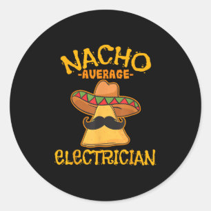 Sticker Rond Nacho Moyenne Électricien Cinco De Mayo Fiesta