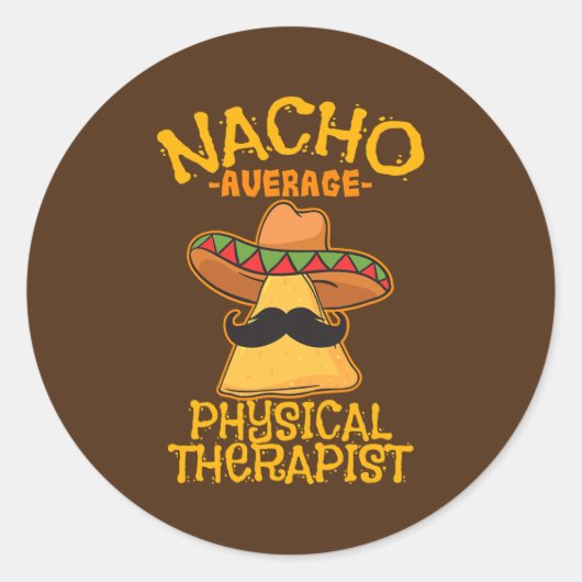 Sticker Rond Nacho Moyenne physiothérapeute Mexicaine PT Cinco (Devant)