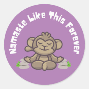 Sticker Rond Namaste Comme Cette Forever - Drôle Monkey Yoga Pu