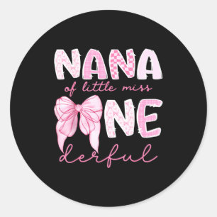 Sticker Rond Nana de Little Miss Onederful, fille du premier an