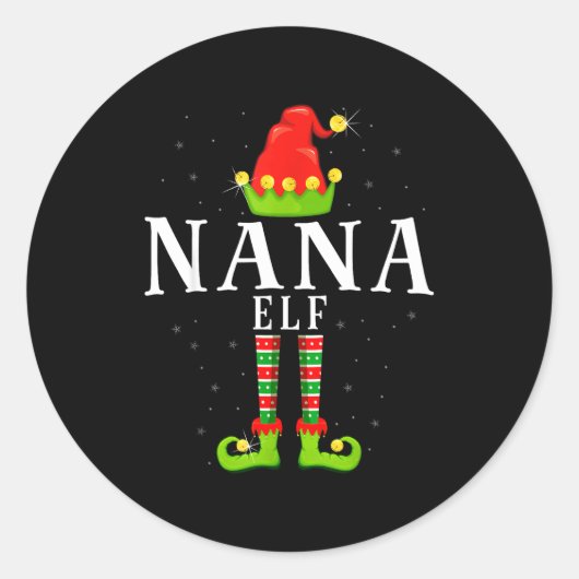 Sticker Rond Nana Elf Christmas Matching Xmas Pajama  (Devant)