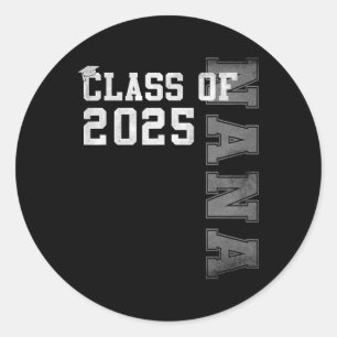 Sticker Rond Nana Senior 2025 Fier Nana D'Un Cl De 2025 Gradua