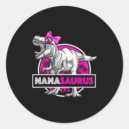 Sticker Rond Nanasaurus T-rex Matching Funny Grandma Saurus Din (Devant)