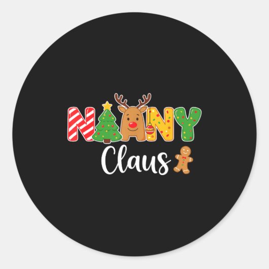Sticker Rond Nanny Claus Funny For Christmas With Reindeer And (Devant)