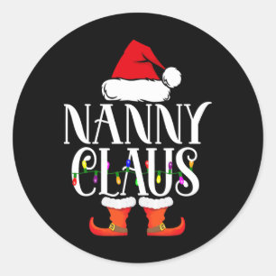 Sticker Rond Nanny Claus Père Noël Drôle de Noël Famille Pyjama