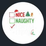 Sticker Rond Naughty I Swear I Tried Christmas List Xmas S<br><div class="desc">Nice Naughty I Swear I Trié Liste de Noël Noël Noël Noël Noël Noël Noël 7</div>