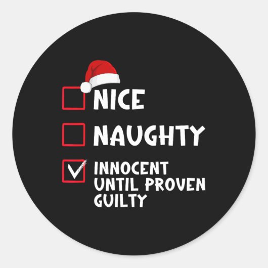 Sticker Rond Naughty Innocent Jusqu'À Preuve de culpabilité Lis (Devant)