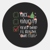 Sticker Rond Naughty Never Mind (Devant)