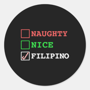 Sticker Rond Naughty Nice Filipino Funny Noël Philippines