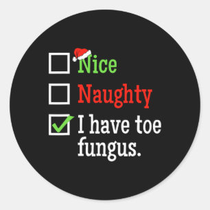 Sticker Rond Naughty Nice Liste Laid Noël Funny Toe Fungus