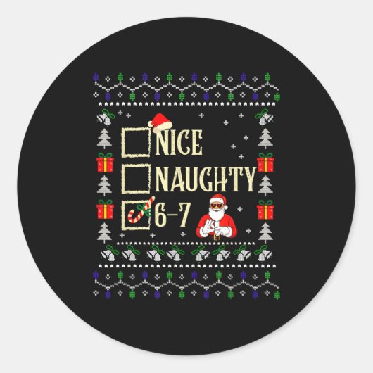 Sticker Rond Naughty Nice Six Seven Kids Ugly Christmas Sweater (Devant)