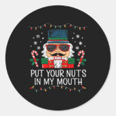 Sticker Rond Naughty Nutcracker Put Your Nuts In My Mouth Chris (Devant)