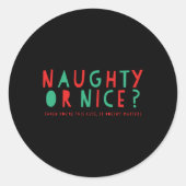 Sticker Rond Naughty Or Nice Holiday Toddler T Shirt (Devant)