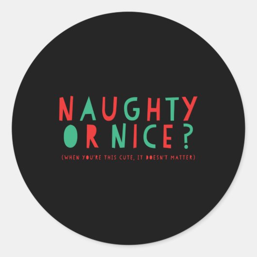 Sticker Rond Naughty Or Nice Holiday Toddler T Shirt (Devant)