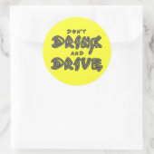 Sticker Rond Ne buvez pas et ne pilotez pas (Sac)