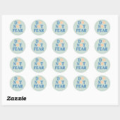 Sticker Rond Ne craignez pas (Feuille)