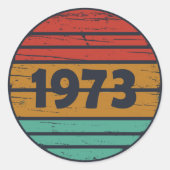 Sticker Rond Né en 1973 cadeau d'anniversaire vintage (Devant)