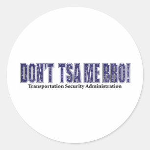 Sticker Rond Ne font pas - TSA-Me-BRO.xpng