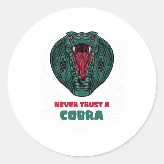 Sticker Rond Ne jamais faire confiance à un COBRA (Devant)