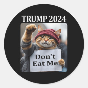 Sticker Rond Ne Mangez Pas De Chats Pour Trump 2024