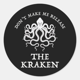 Sticker Rond Ne me faites pas libérer le Kraken