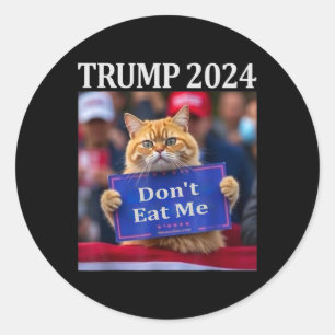 Sticker Rond Ne me mangez pas de chats pour Trump 2024