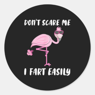 Sticker Rond Ne m'E pas Je pète facilement Amoureux Flamant ros