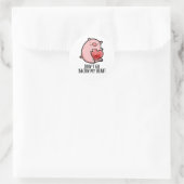Sticker Rond Ne pars pas Bacon Mon Coeur Funny Pig Pun (Sac)