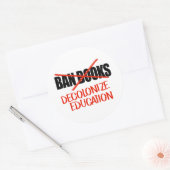 Sticker Rond Ne pas interdire les livres Décoloniser l'éducatio (Enveloppe)