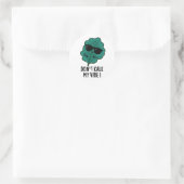 Sticker Rond Ne pas Kale My Vibe Funny Veggie Pun (Sac)