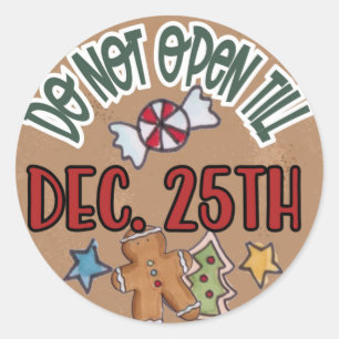 Sticker Rond Ne pas ouvrir jusqu'à l'autocollant du 25 décembre