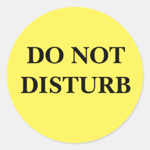STICKER ROND NE PAS PERTURBER