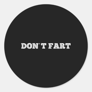 Sticker Rond Ne Pète Pas Gym Sport Bodybuilding Protéine Entraî