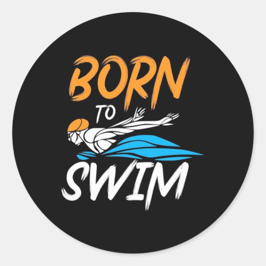Sticker Rond Né Pour Nager (Devant)