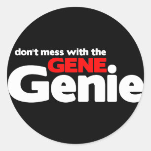 Sticker Rond Ne salissez pas avec le génie de gène
